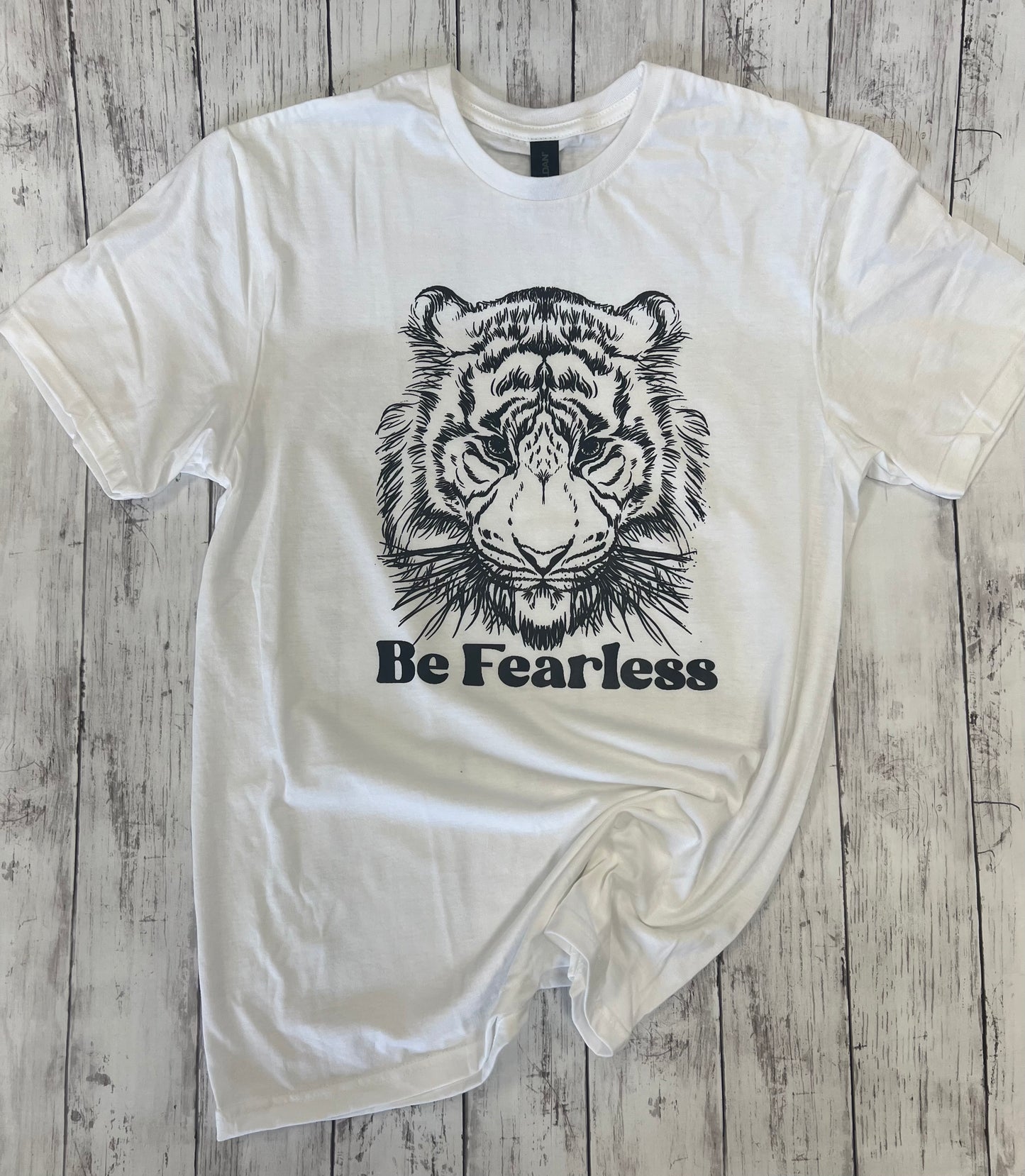 Be Fearless Short Sleeve T-Shirt